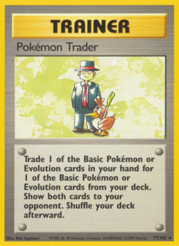Pokémon Trader - Base Set (Rare) [BS-77]