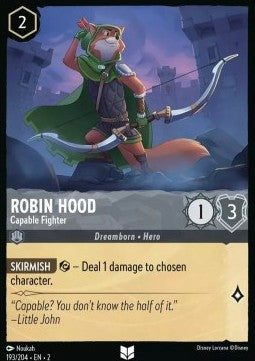 Robin Hood - Capable Fighter - Rise of the Floodborn (Uncommon) [2ROF-193]