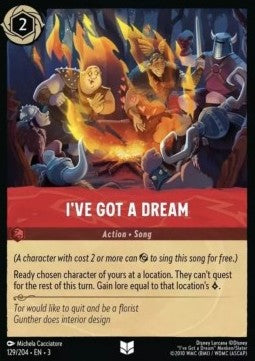 I've Got a Dream - Into the Inklands (Uncommon) [3INK-129]