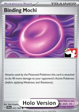Binding Mochi - Play! Pokémon Prize Pack Series Six (Prize Pack Series) [PPS6-SFA 055]