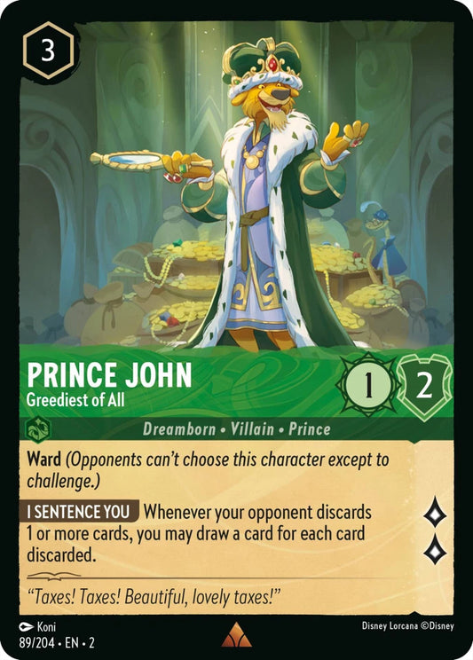 2ROF-89 Prince John - Greediest of All R